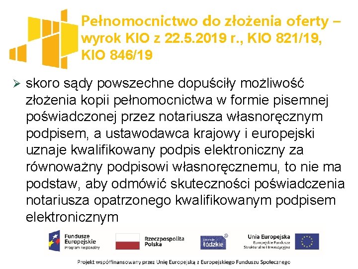 Pełnomocnictwo do złożenia oferty – wyrok KIO z 22. 5. 2019 r. , KIO