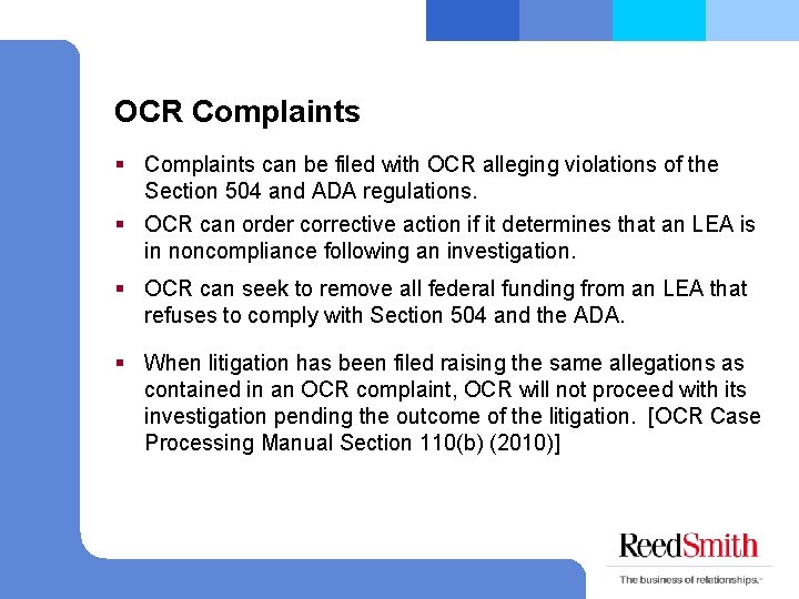 OCR Complaints § Complaints can be filed with OCR alleging violations of the Section