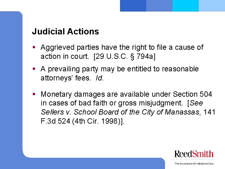 Judicial Actions § Aggrieved parties have the right to file a cause of action