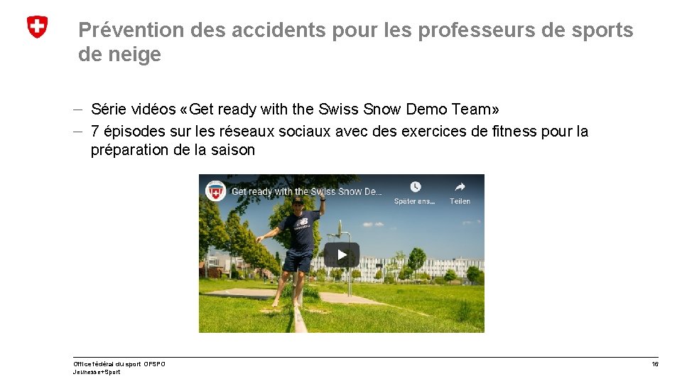 Prévention des accidents pour les professeurs de sports de neige - Série vidéos «Get