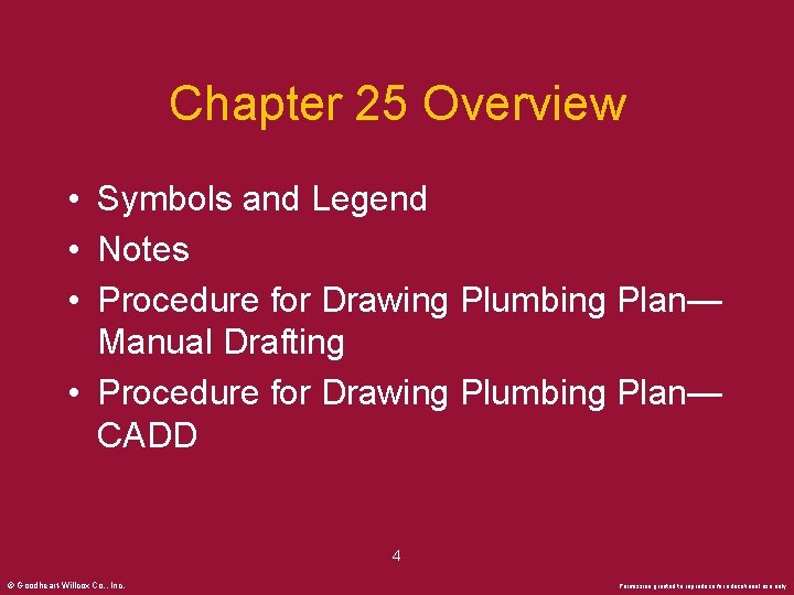 Chapter 25 Overview • Symbols and Legend • Notes • Procedure for Drawing Plumbing