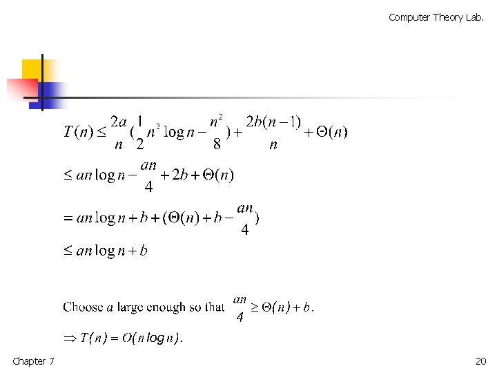 Computer Theory Lab. Chapter 7 20 