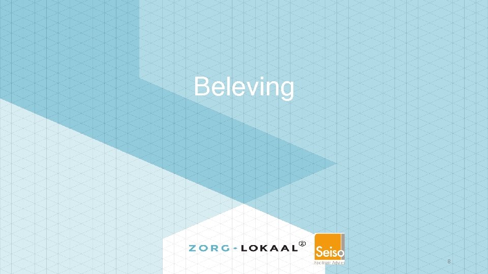 Beleving 8 