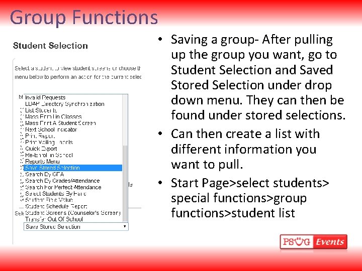 Group Functions • Saving a group- After pulling up the group you want, go