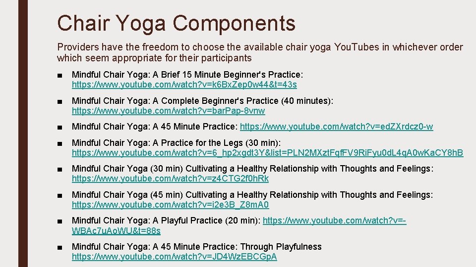Chair Yoga Components Providers have the freedom to choose the available chair yoga You.