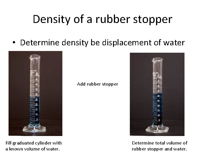 Density Experiment 3 Density Density of a rubber