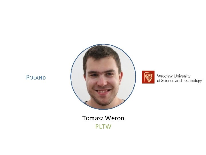 POLAND Tomasz Weron PLTW 