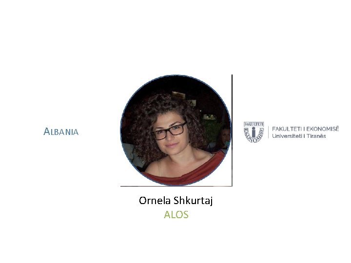 ALBANIA Ornela Shkurtaj ALOS 