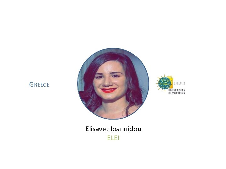 GREECE Elisavet Ioannidou ELEI 