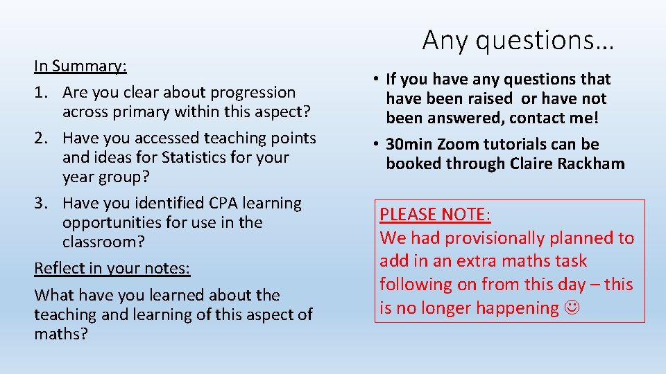 In Summary: 1. Are you clear about progression across primary within this aspect? 2.