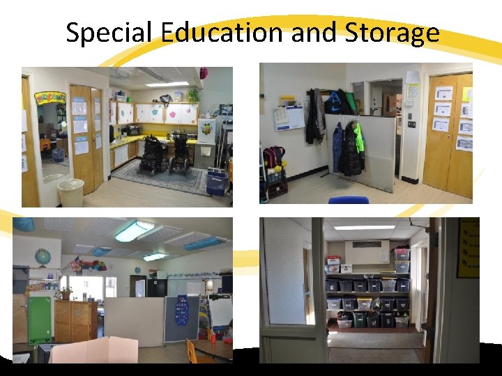 Special Education and Storage 