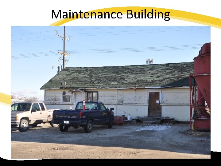 Maintenance Building 