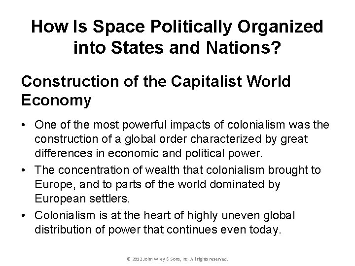 How Is Space Politically Organized into States and Nations? Construction of the Capitalist World