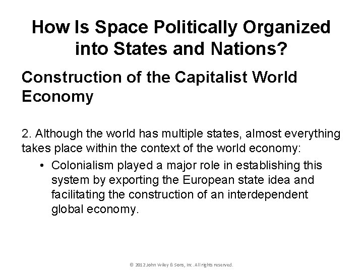 How Is Space Politically Organized into States and Nations? Construction of the Capitalist World