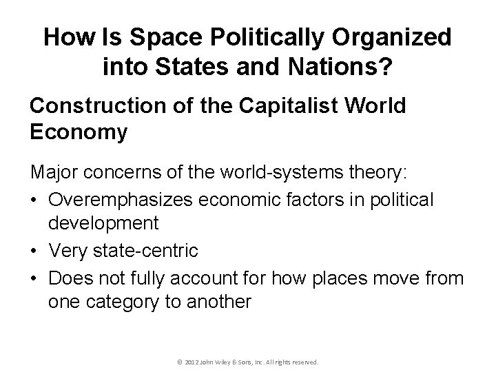 How Is Space Politically Organized into States and Nations? Construction of the Capitalist World