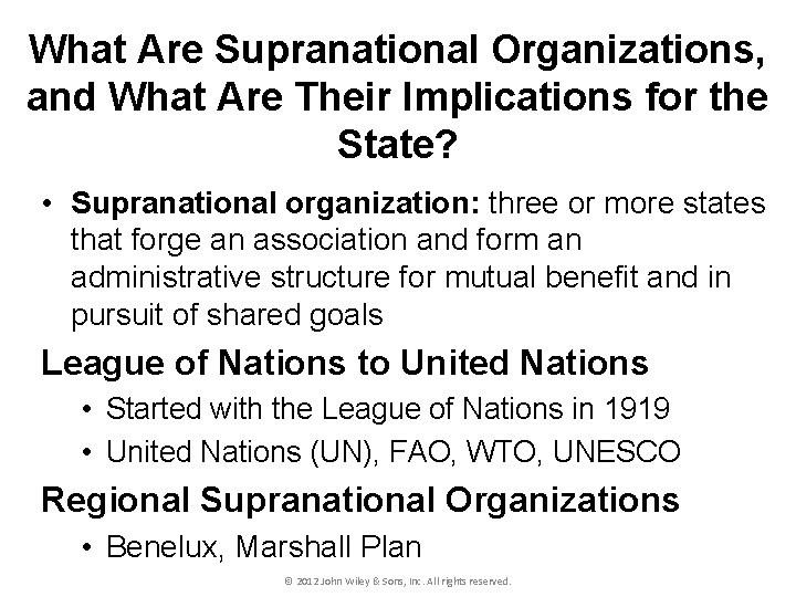 What Are Supranational Organizations, and What Are Their Implications for the State? • Supranational