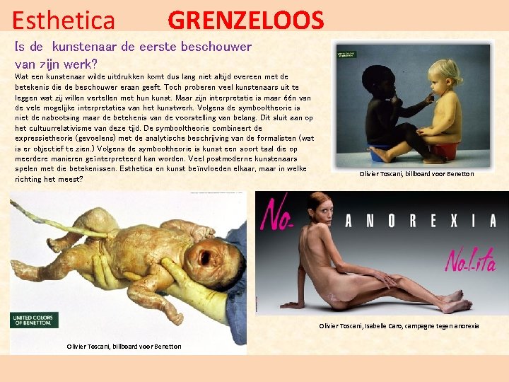 Esthetica GRENZELOOS Is de kunstenaar de eerste beschouwer van zijn werk? Wat een kunstenaar