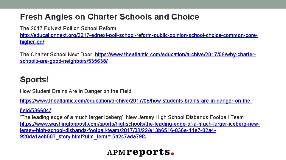 Fresh Angles on Charter Schools and Choice The 2017 Ed. Next Poll on School