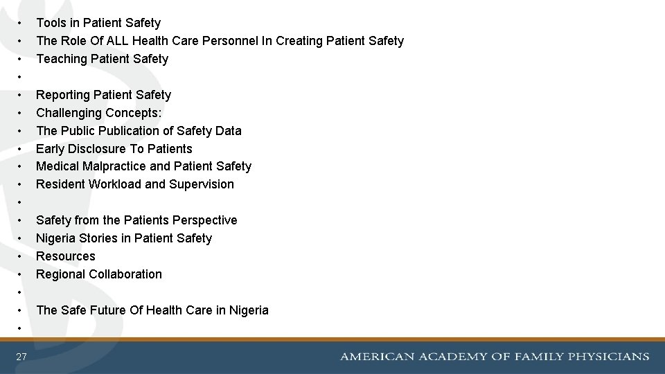  • • • • • 27 Tools in Patient Safety The Role Of
