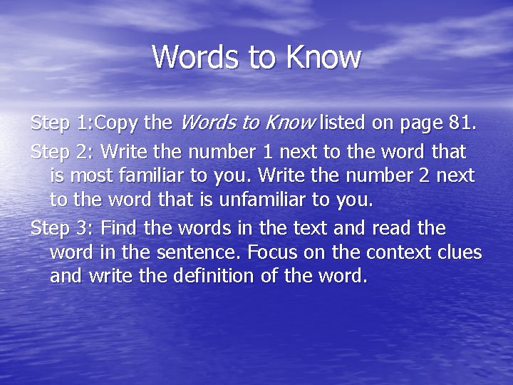 Words to Know Step 1: Copy the Words to Know listed on page 81.