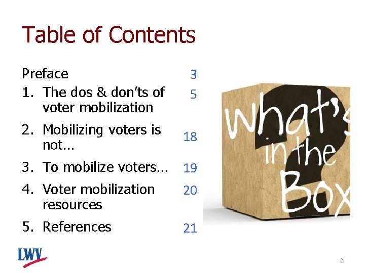 Table of Contents Preface 1. The dos & don’ts of voter mobilization 3 5