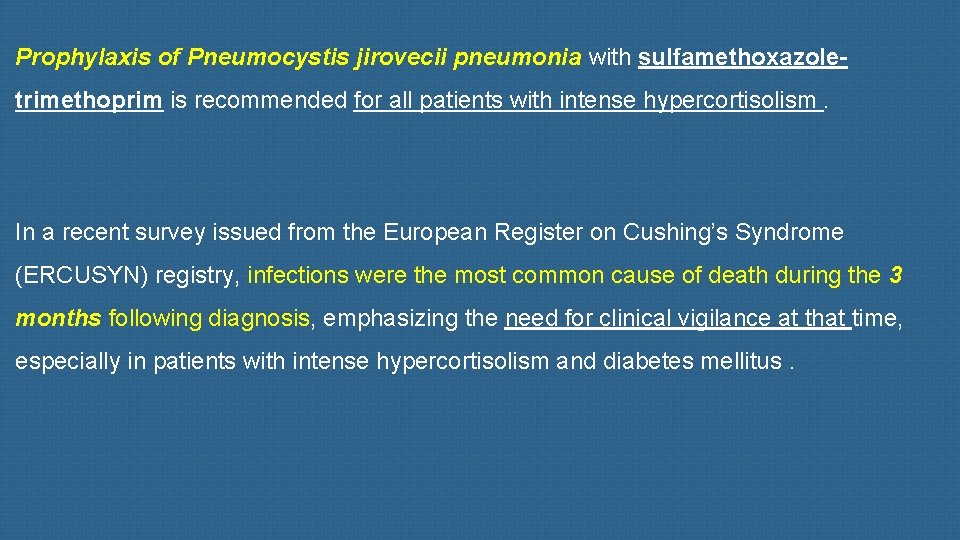 Prophylaxis of Pneumocystis jirovecii pneumonia with sulfamethoxazoletrimethoprim is recommended for all patients with intense