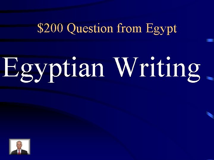 $200 Question from Egyptian Writing 