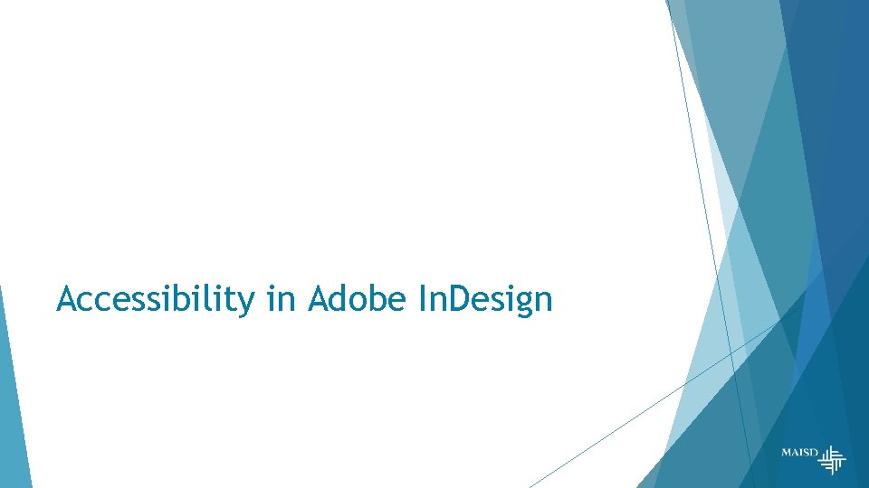 Accessibility in Adobe In. Design 