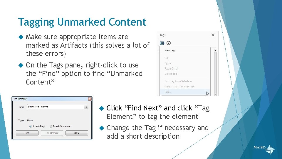 Tagging Unmarked Content Make sure appropriate items are marked as Artifacts (this solves a