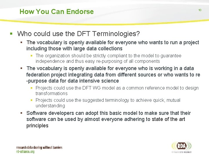 How You Can Endorse 10 § Who could use the DFT Terminologies? § The