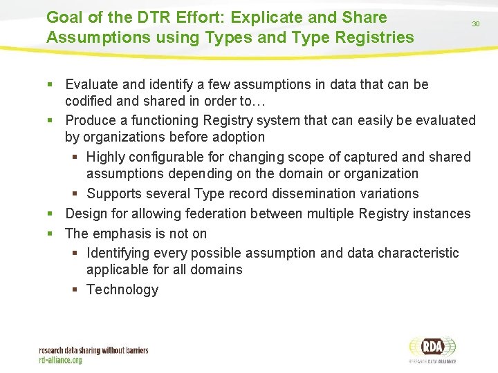 Goal of the DTR Effort: Explicate and Share Assumptions using Types and Type Registries