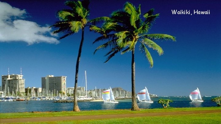 Waikiki, Hawaii 