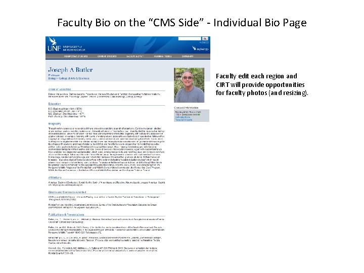 Faculty Bio on the “CMS Side” - Individual Bio Page Faculty edit each region