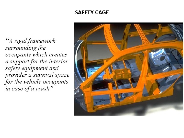 SAFETY CAGE 