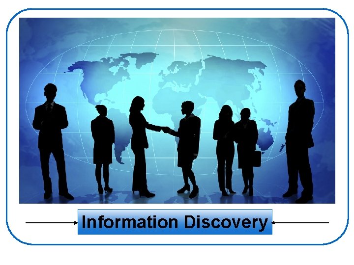 Information Discovery 