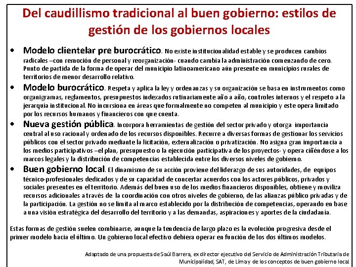 Del caudillismo tradicional al buen gobierno: estilos de gestión de los gobiernos locales Modelo