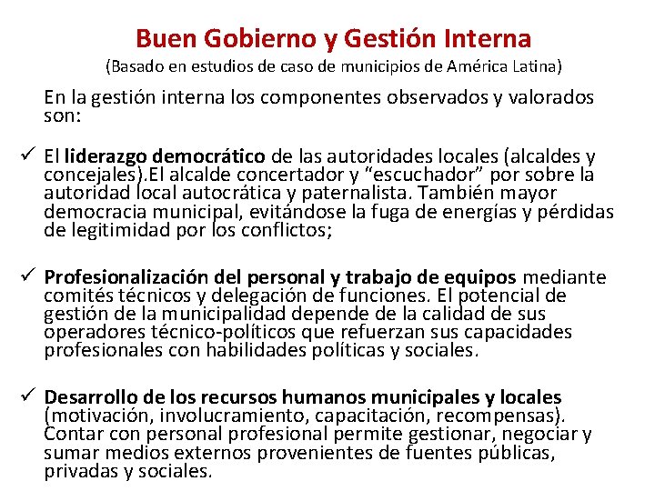 Buen Gobierno y Gestión Interna (Basado en estudios de caso de municipios de América