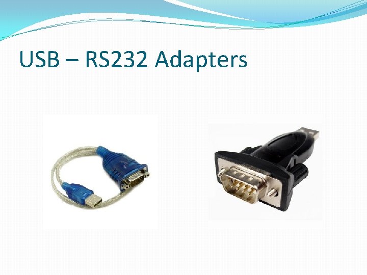 USB – RS 232 Adapters 