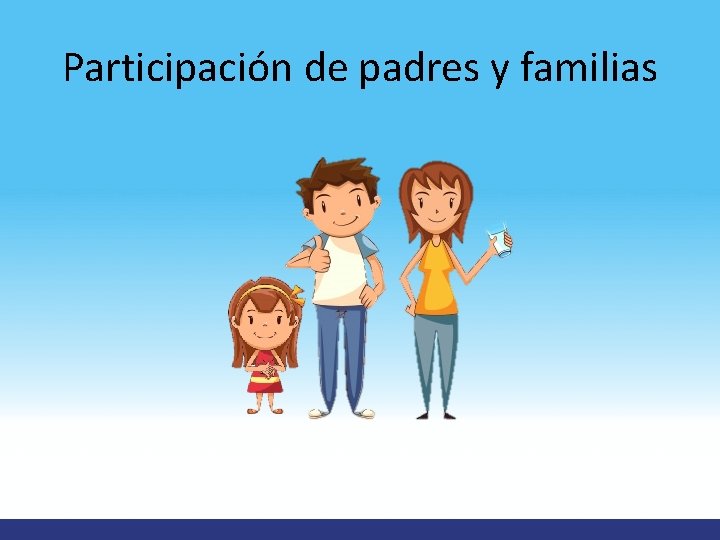 Participación de padres y familias 