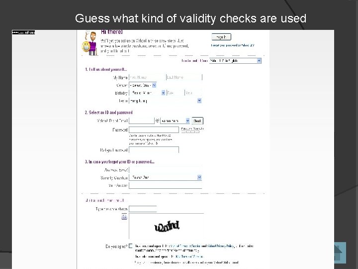 Guess what kind of validity checks are used 