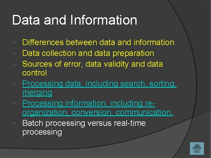 Data and Information Differences between data and information Data collection and data preparation Sources