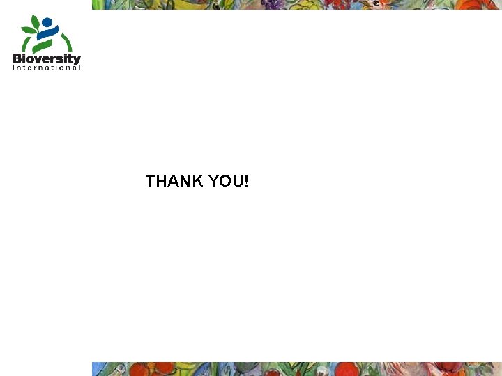 THANK YOU! 