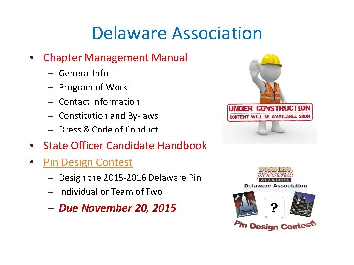 Delaware Association • Chapter Management Manual – – – General Info Program of Work