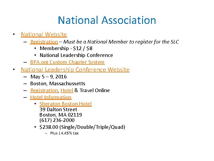 National Association • National Website – Registration – Must be a National Member to