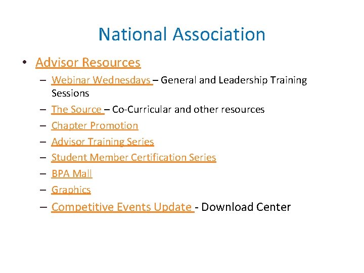 National Association • Advisor Resources – Webinar Wednesdays – General and Leadership Training Sessions