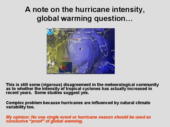 A note on the hurricane intensity, global warming question… This is still some (vigorous)