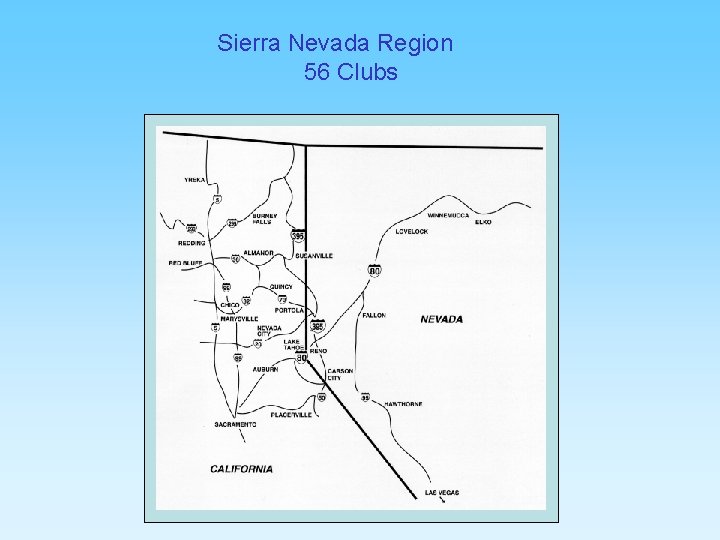 Sierra Nevada Region 56 Clubs 