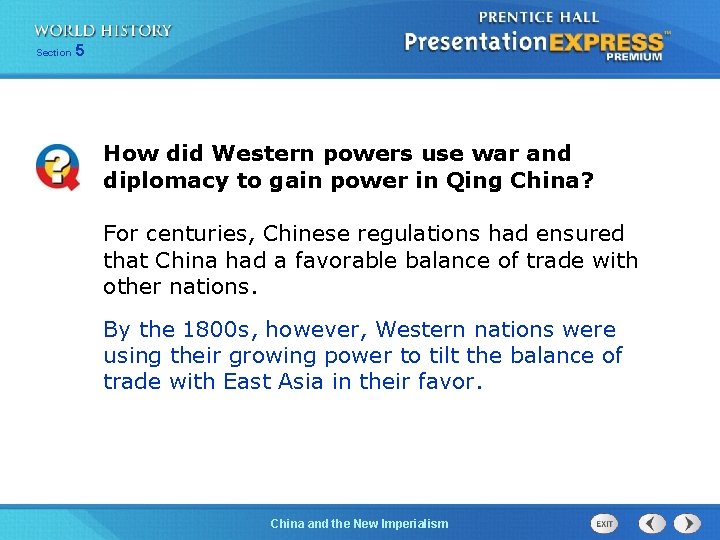 Section 5 How did Western powers use war and diplomacy to gain power in