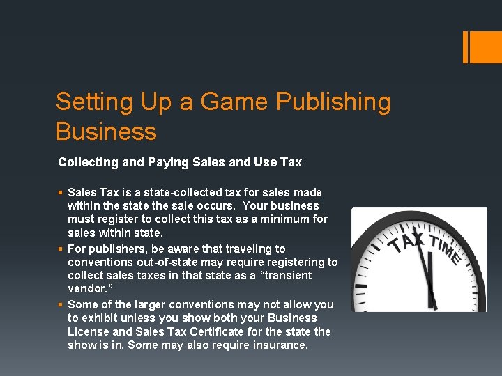 Setting Up a Game Publishing Business Collecting and Paying Sales and Use Tax §