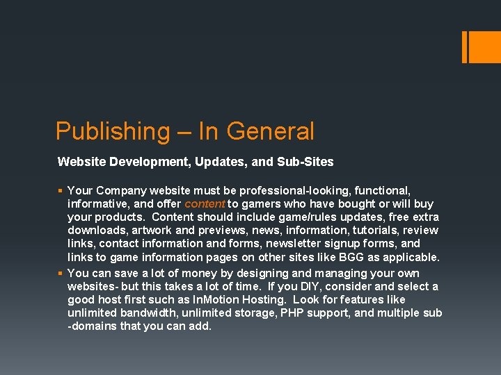 Publishing – In General Website Development, Updates, and Sub-Sites § Your Company website must